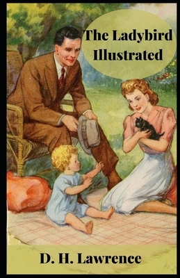 The Ladybird Illustrated by D.H. Lawrence