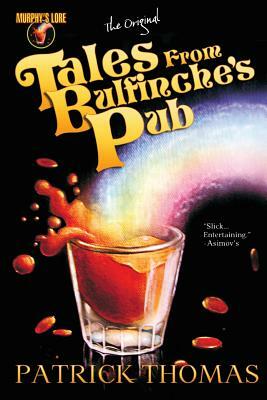 Tales from Bulfinche's Pub by Patrick Thomas