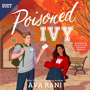 Poisoned Ivy by Ava Rani