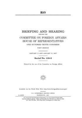 Iran by Committee on Foreign Affairs (house), United States House of Representatives, United Stat Congress