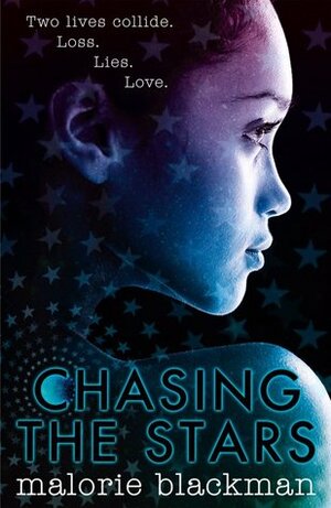 Chasing the Stars by Malorie Blackman