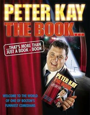 The Book That's More Than Just a Book-Book by Peter Kay