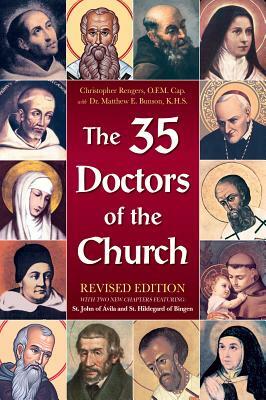 The 35 Doctors of the Church by Matthew Bunson