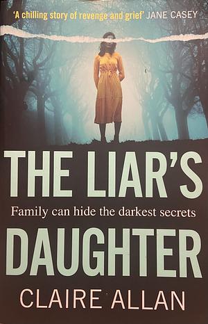 The Liar's Daughter by Claire Allan