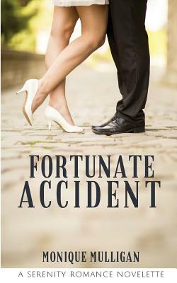 Fortunate Accident by Monique Mulligan