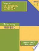 Lessons for Extending Division: Grades 4-5 by Marilyn Burns, Maryann Wickett