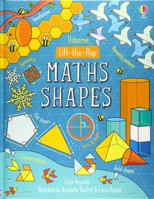 Lift the Flap Maths Shapes by Eddie Reynolds