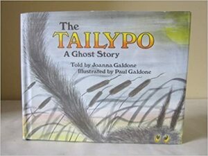 The Tailypo by Joanna C. Galdone