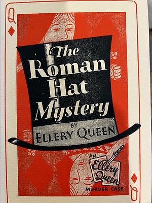 The Roman Hat Mystery by Ellery Queen