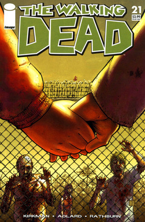 The Walking Dead, Issue #21 by Cliff Rathburn, Robert Kirkman, Charlie Adlard