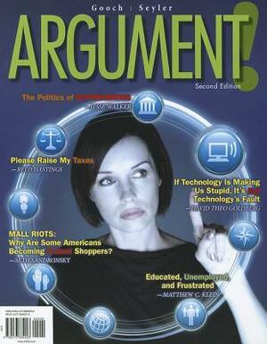Argument! by Dorothy U. Seyler, John Gooch, Erica Seyler Messenger