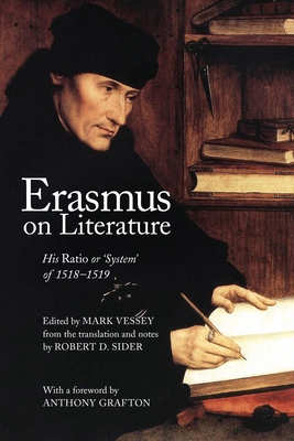 Erasmus on Literature: His 'ratio' or 'system' of 1518-1519 by 