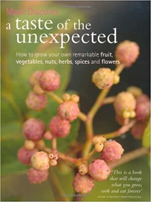 A Taste of the Unexpected by Mark Diacono