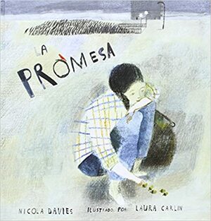 La promesa by Nicola Davies