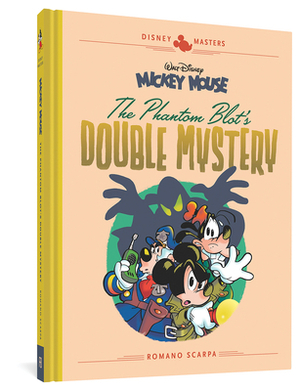 Walt Disney's Mickey Mouse: The Phantom Blot's Double Mystery: Disney Masters Vol. 5 by Guido Martina, Romano Scarpa