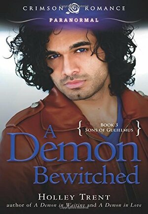 A Demon Bewitched by Holley Trent