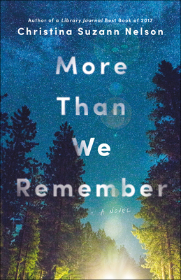 More Than We Remember by Christina Suzann Nelson