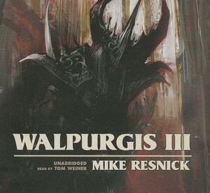 Walpurgis III by Mike Resnick
