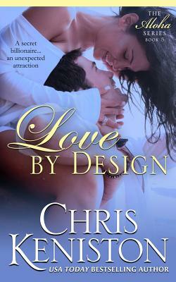 Love By Design by Chris Keniston