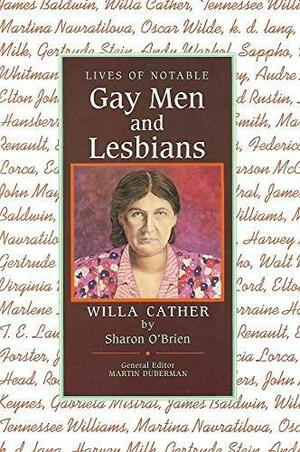 Willa Cather by Sharon O'Brien