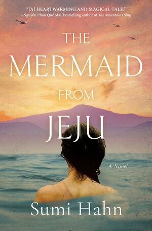 The Mermaid from Jeju by Sumi Hahn