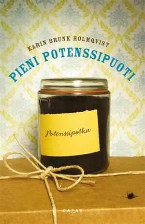 Pieni potenssipuoti by Karin Brunk Holmqvist, Raija Rintamäki