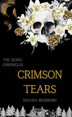 Crimson tears  by Shauna Richmond