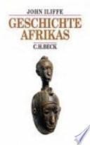 Geschichte Afrikas by John Iliffe