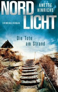 Nordlicht – Die Tote am Strand by Anette Hinrichs