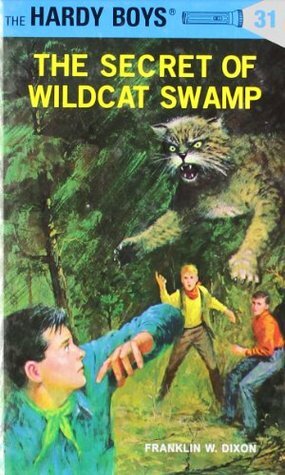 The Secret of Wildcat Swamp by Franklin W. Dixon