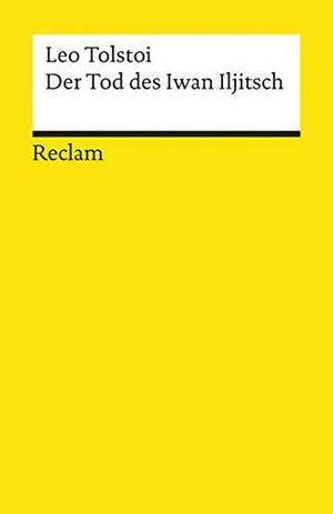 Der Tod des Iwan Iljitsch by Mariano Orta Manzano, Leo Tolstoy