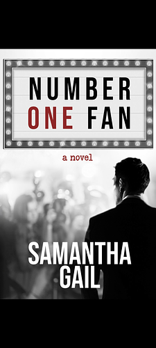 Number One Fan by Samantha Gail