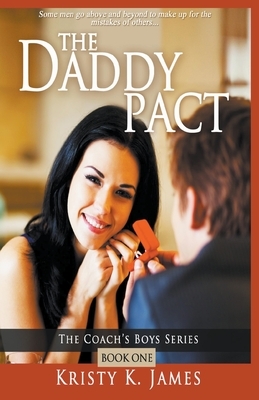 The Daddy Pact by Kristy K. James