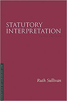 Statutory Interpretation 3/E by Ruth Sullivan