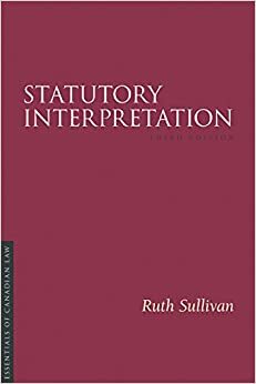 Statutory Interpretation 3/E by Ruth Sullivan