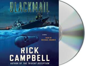 Blackmail by Rick Campbell