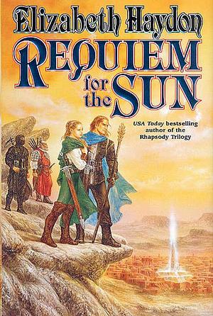 Requiem for the Sun by Elizabeth Haydon