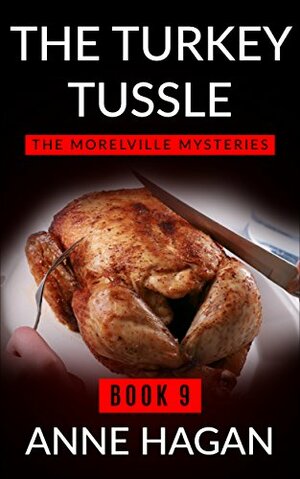 The Turkey Tussle by Anne Hagan