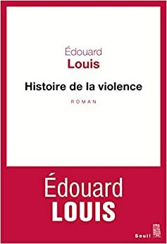 História da Violência by Édouard Louis