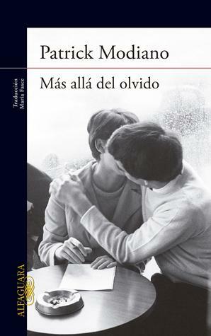 Más Allá del Olvido by Patrick Modiano