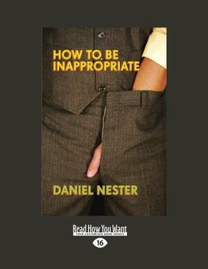 How to Be Inappropriate by Cristin O'Keefe Aptowicz