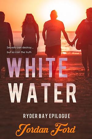 White Water by Jordan Ford