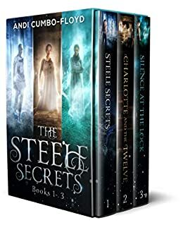 The Steele Secrets Series Box Set by Andi Cumbo-Floyd