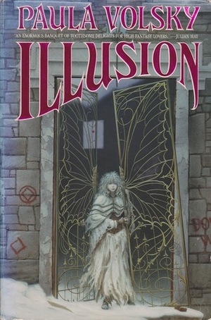 Illusion by Paula Volsky