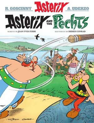 Asterix and the Pechts by Jean-Yves Ferri, Didier Conrad