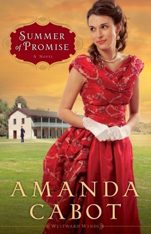 Summer of Promise by Amanda Cabot