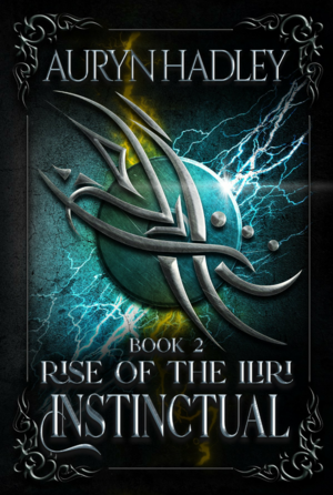 Instinctual by Auryn Hadley