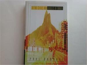 In the Cities and Jungles of Brazil by Paul Rambali
