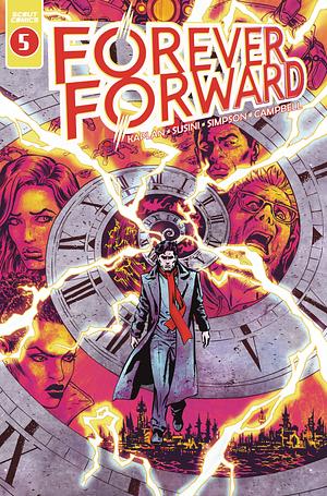 Forever Forward #5 by Zack Kaplan