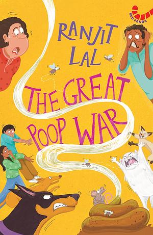 The Great Poop War by Ranjit Lal